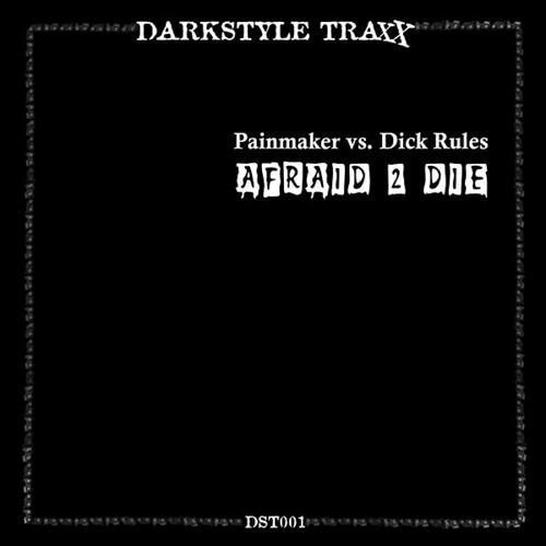 Painmaker - Afraid 2 Die (Nightbass dj team Mix)