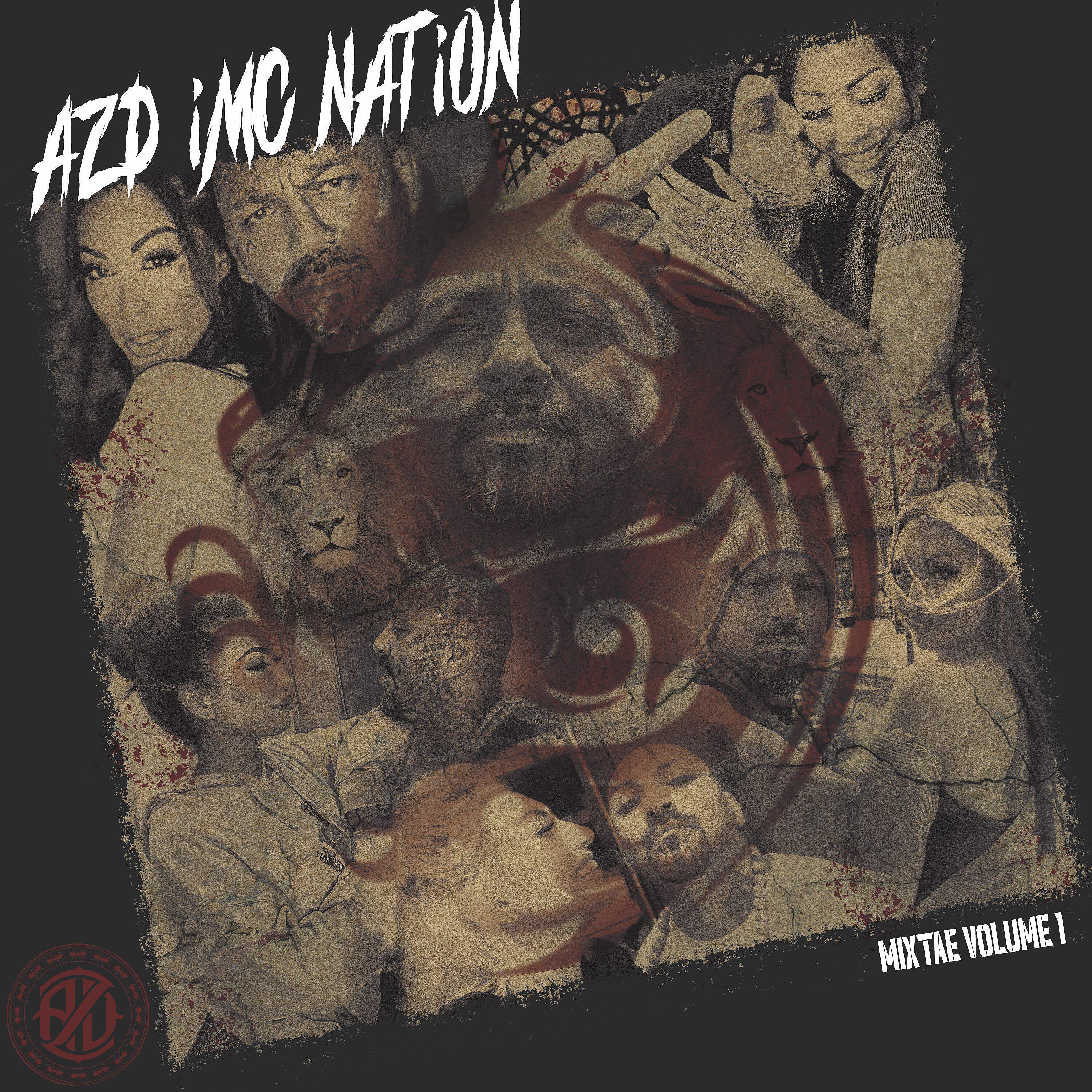 AZD IMC Nation - Hold It Down (feat. Sneakk)