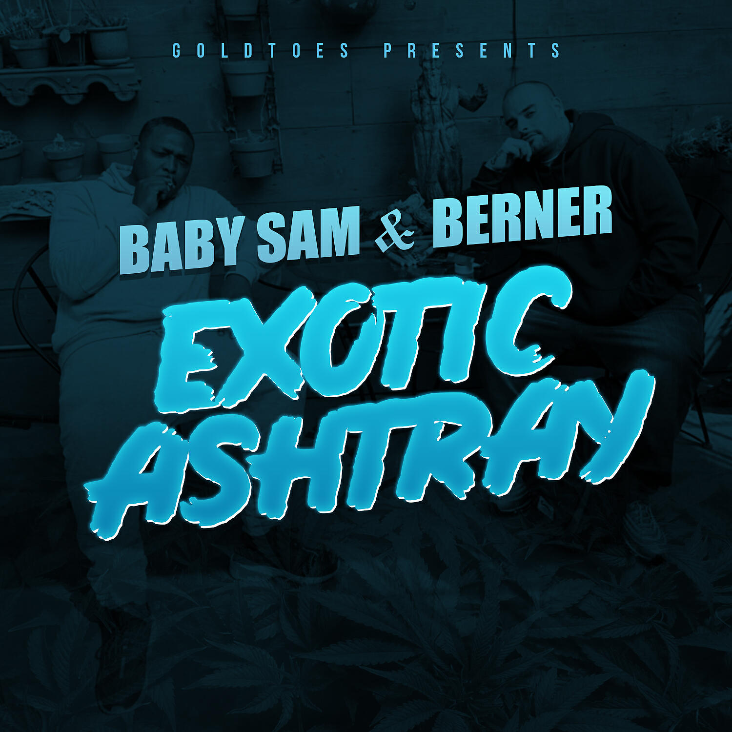 Baby Sam - Exotic Ashtray (feat. Berner)