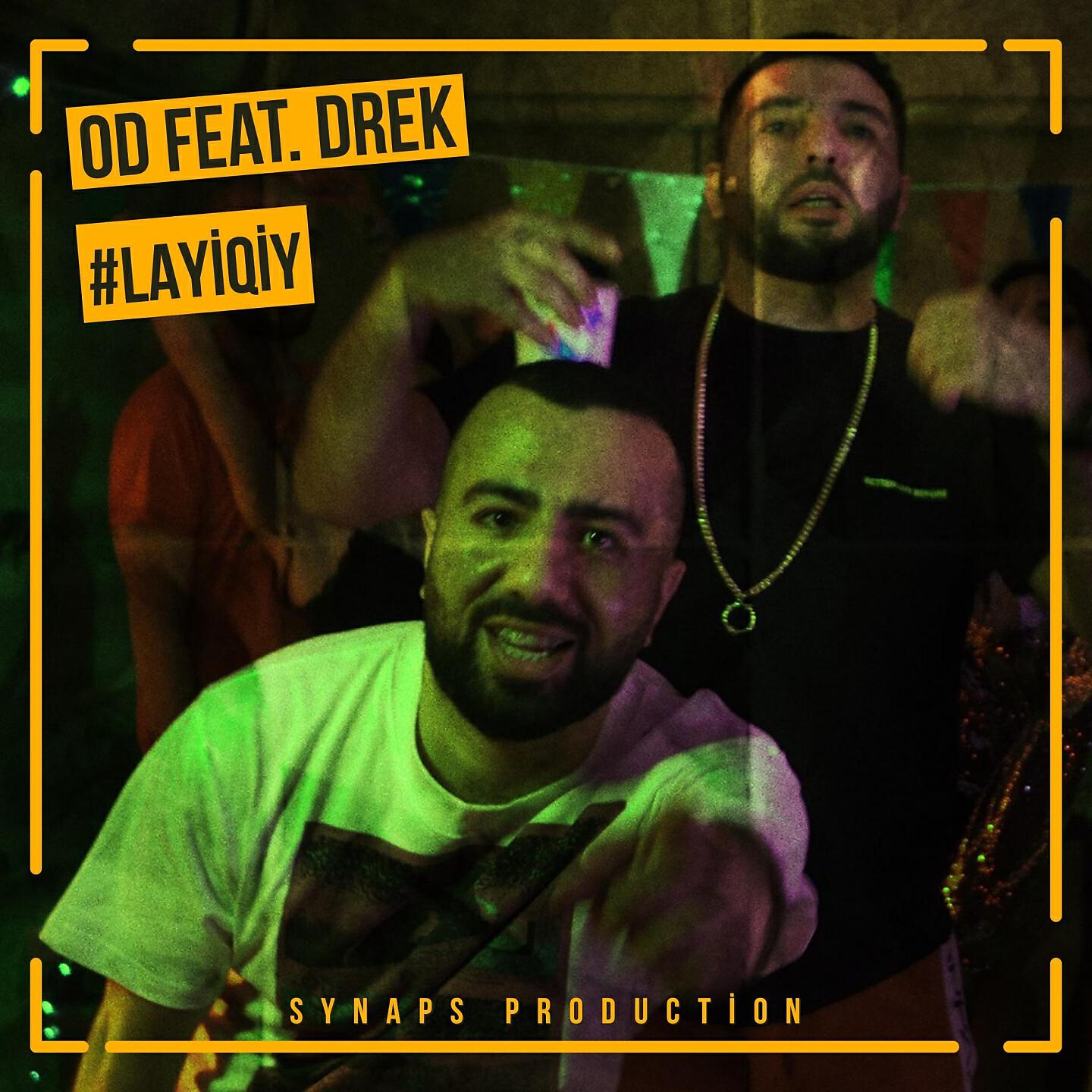 OD - #Layiqiy