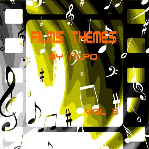 Постер альбома Films Themes, Vol. 3 : D to I