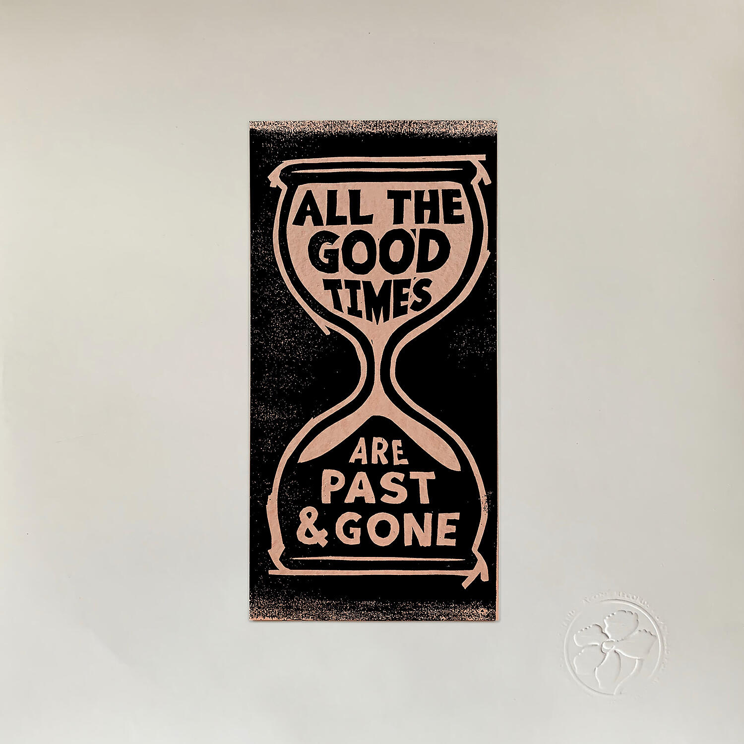 Gillian Welch - All The Good Times Are Past And Gone
