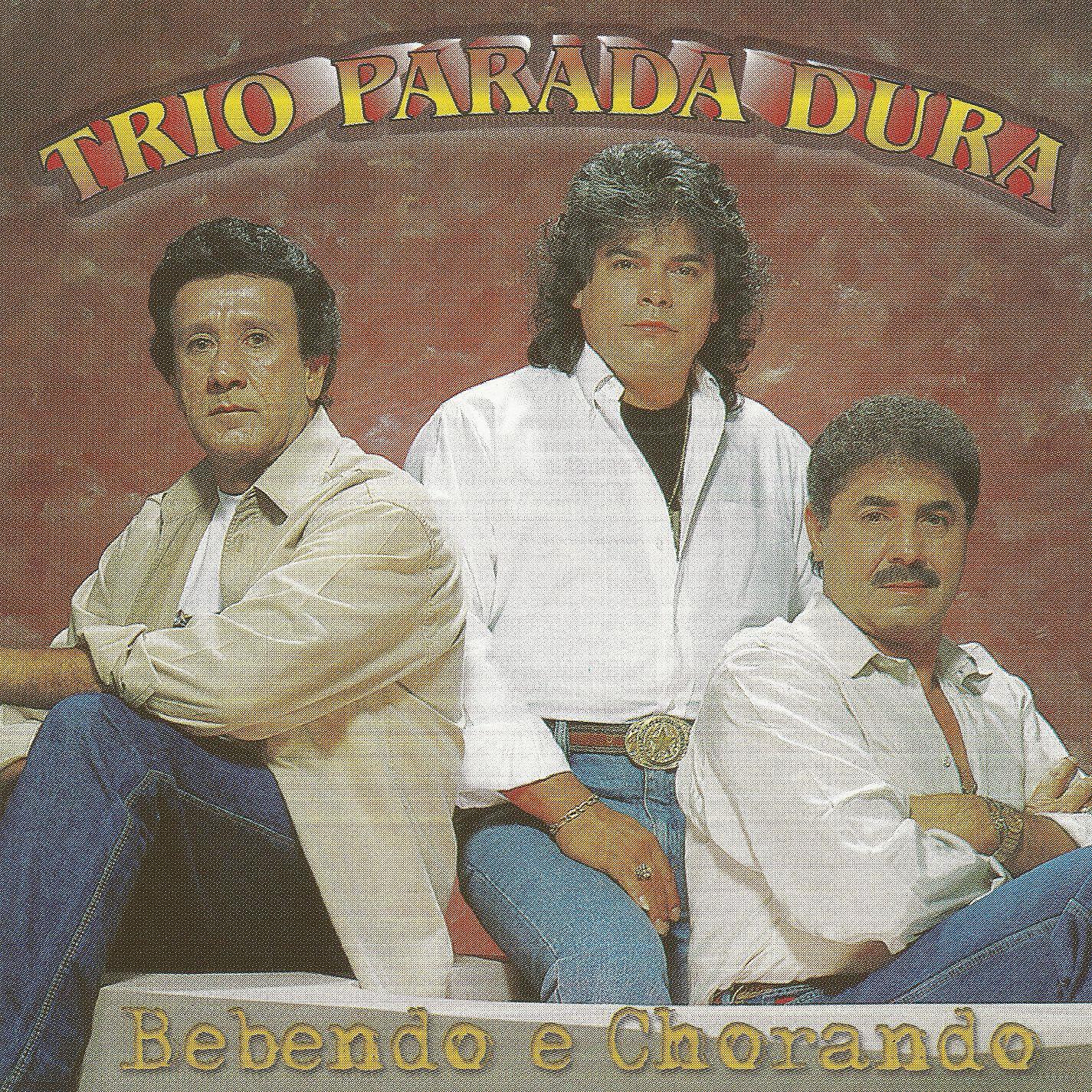 Trio Parada Dura - Bebendo e chorando
