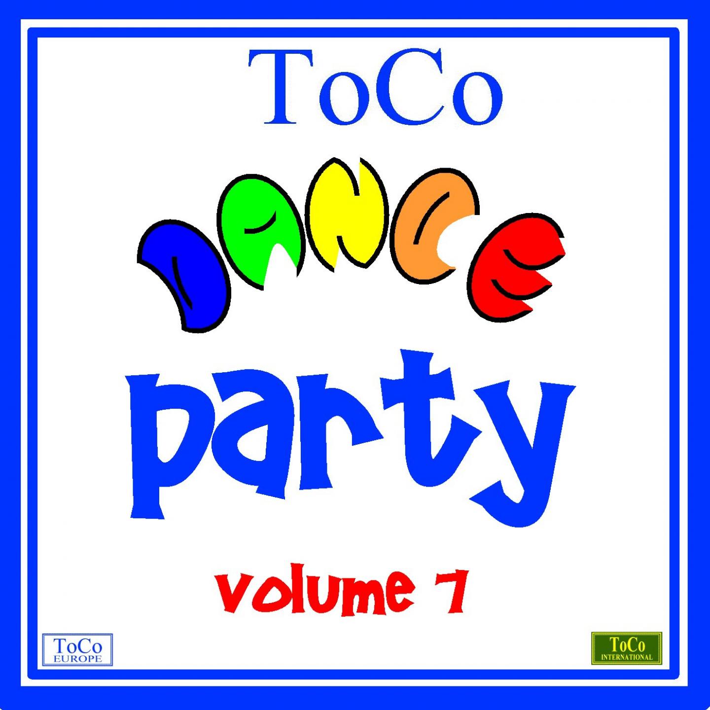 Постер альбома Toco dance party - vol. 7