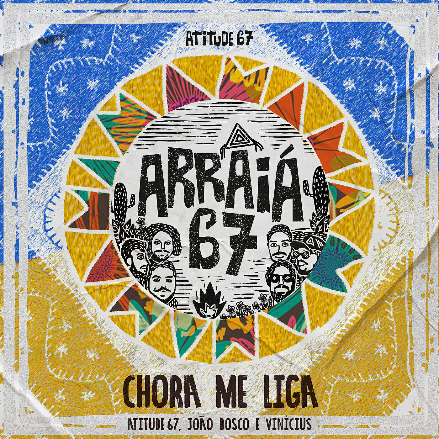 Atitude 67 - Chora Me Liga
