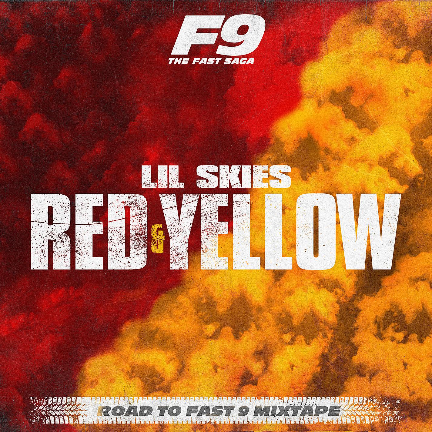 Постер альбома Red & Yellow (From Road To Fast 9 Mixtape)