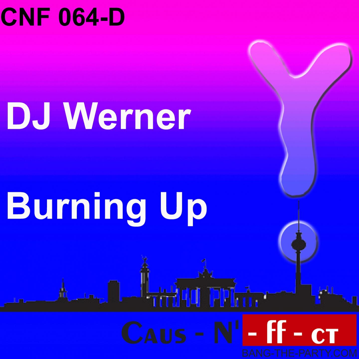 DJ Werner - Burning Up (Jerome Ismae Mix)