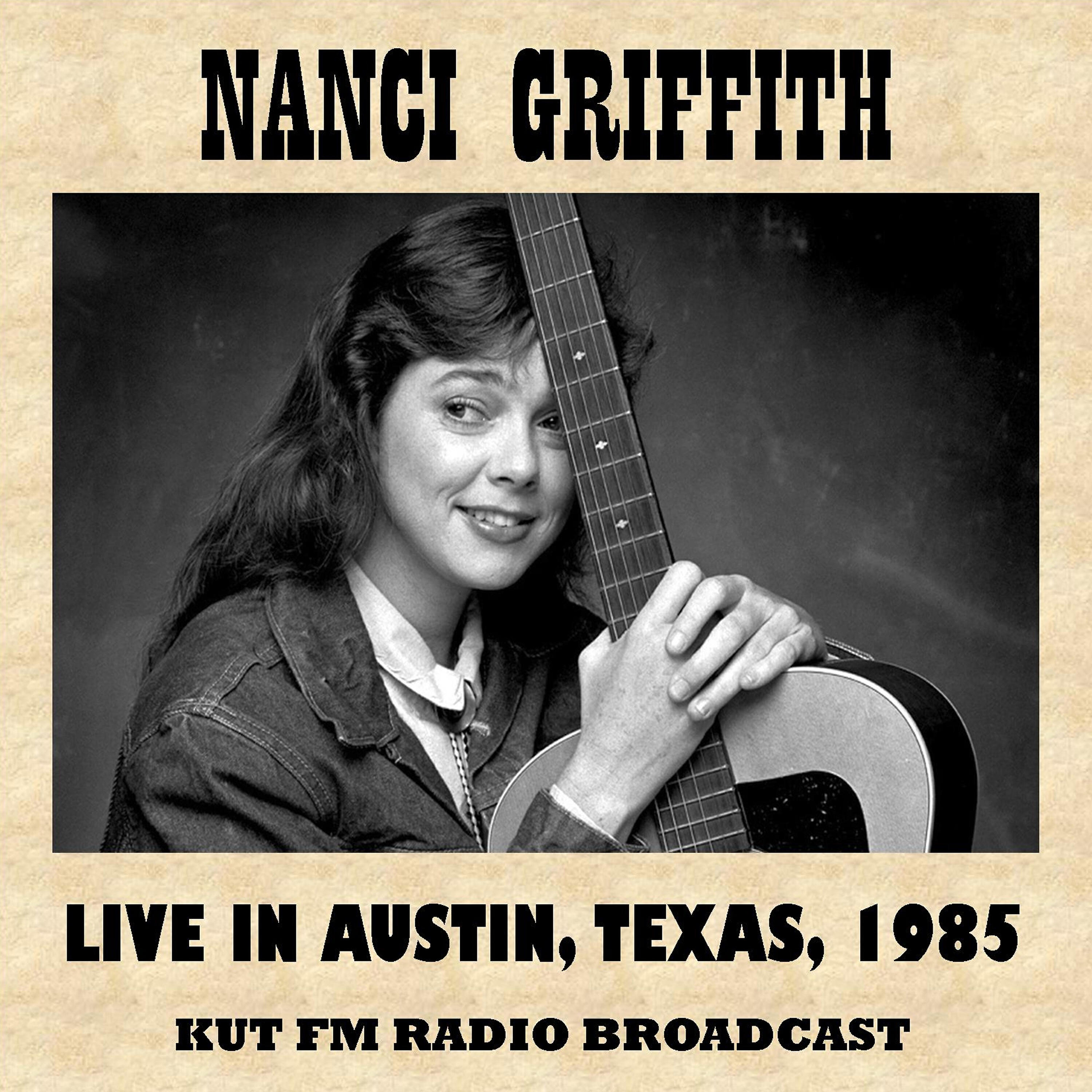 Nanci Griffith - Last of the True Believers (Live)