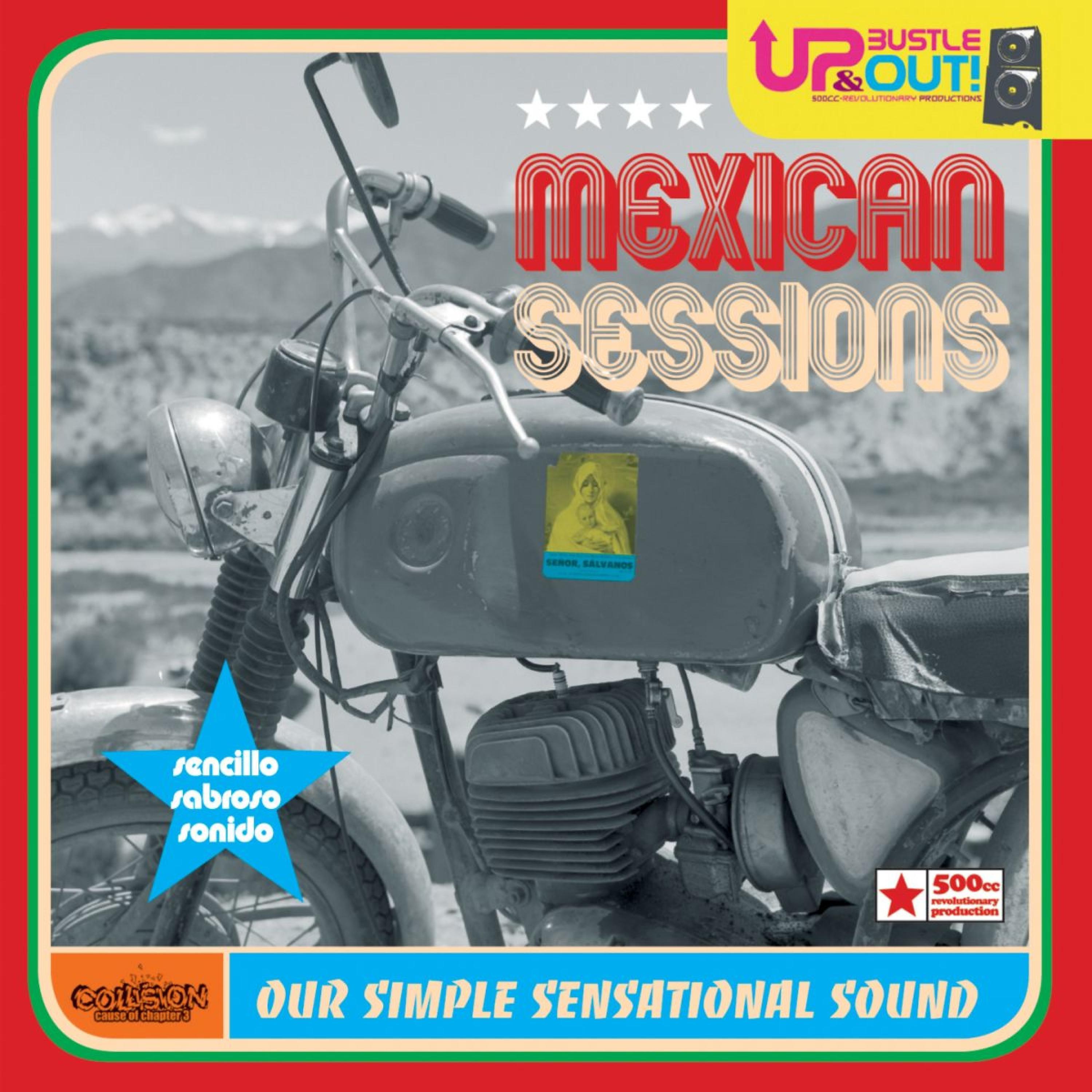 Постер альбома Mexican Sessions - Our Simple Sensational Sound