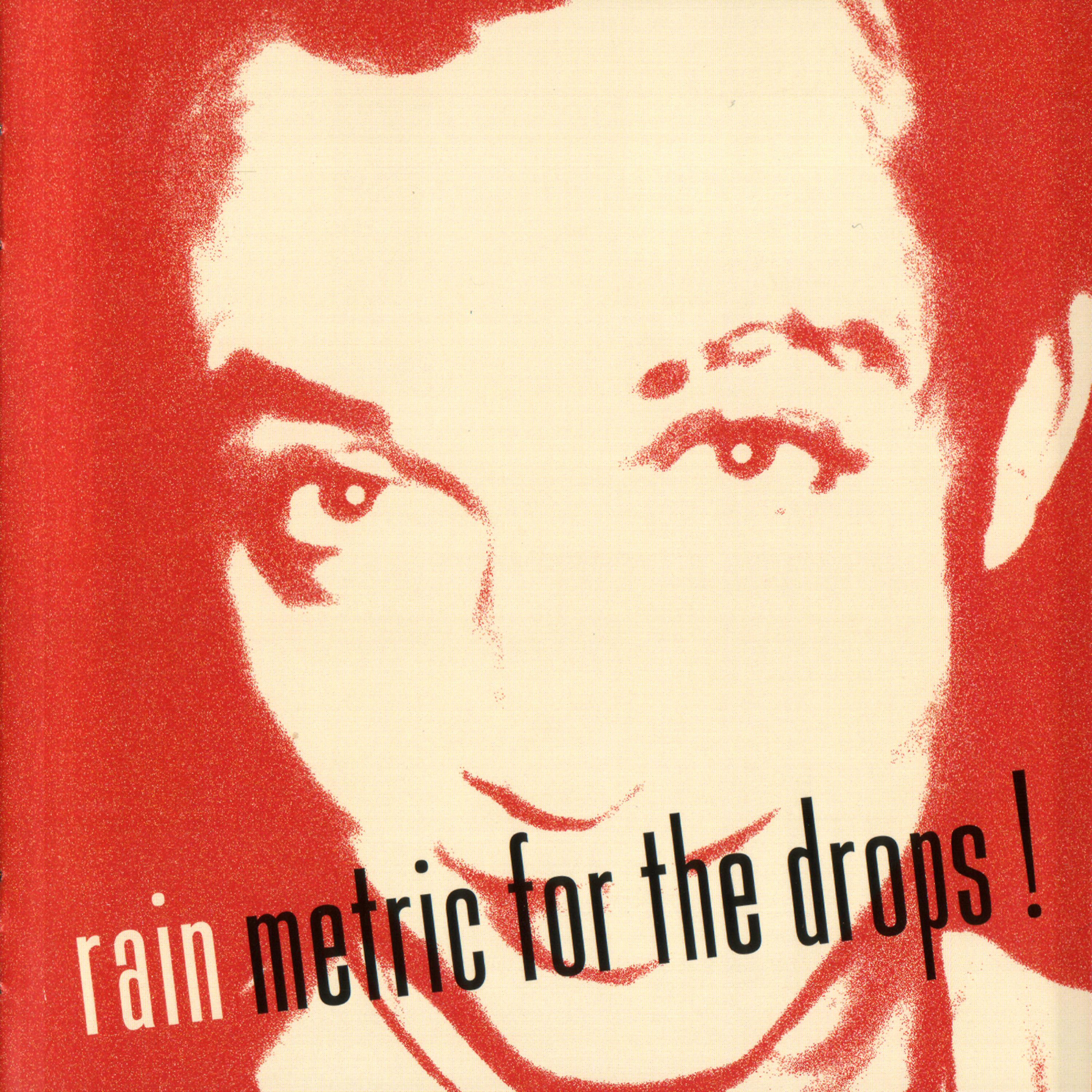 Постер альбома Metric For The Drops
