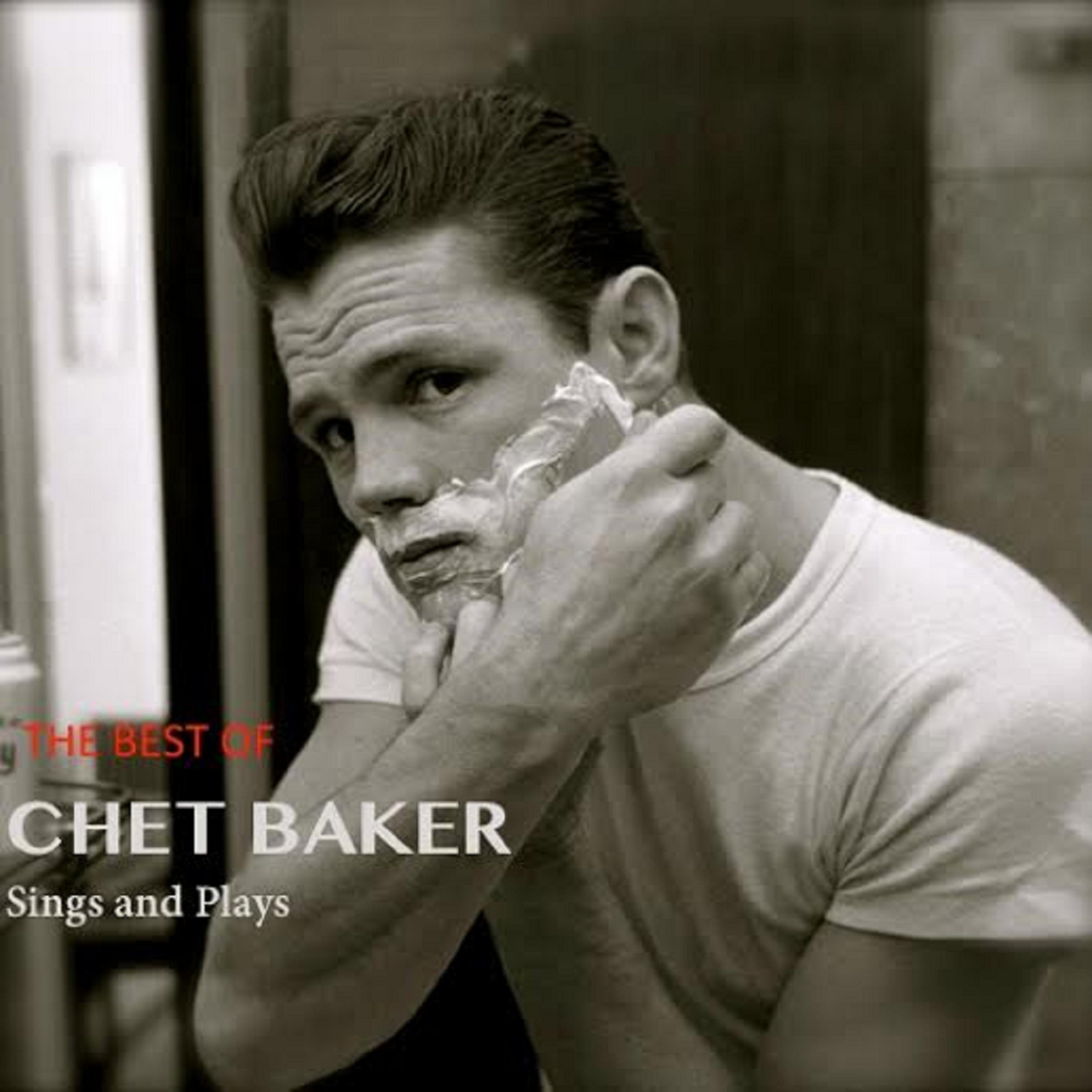 Постер альбома The Best of Chet Baker Sings & Plays