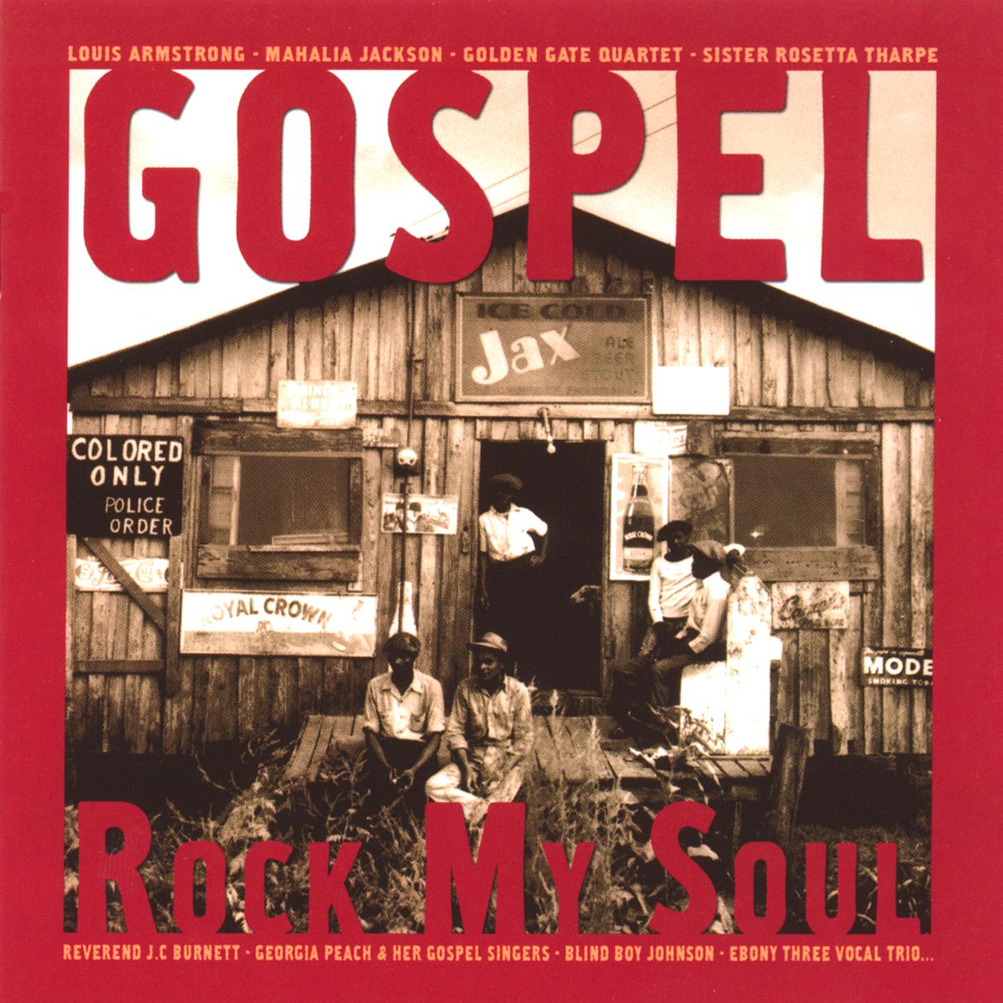 Постер альбома Gospel Rock My Soul (30 Gospel Songs)