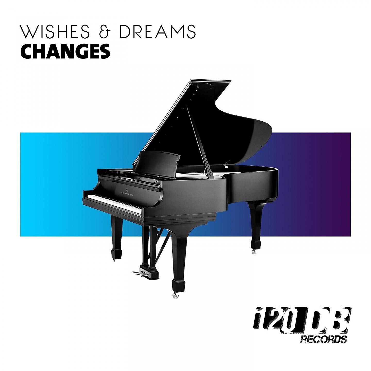 Wishes & Dreams - Changes (Laserkraft 3D Remix)