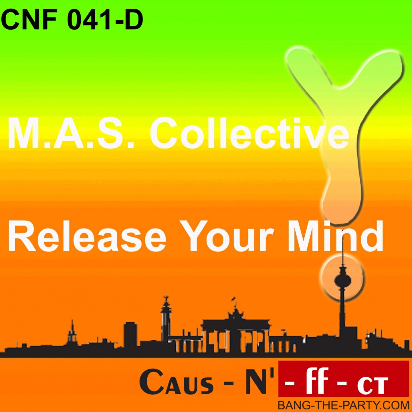 M A S Collective - Release Your Mind (Delacola Advance Club Remix)