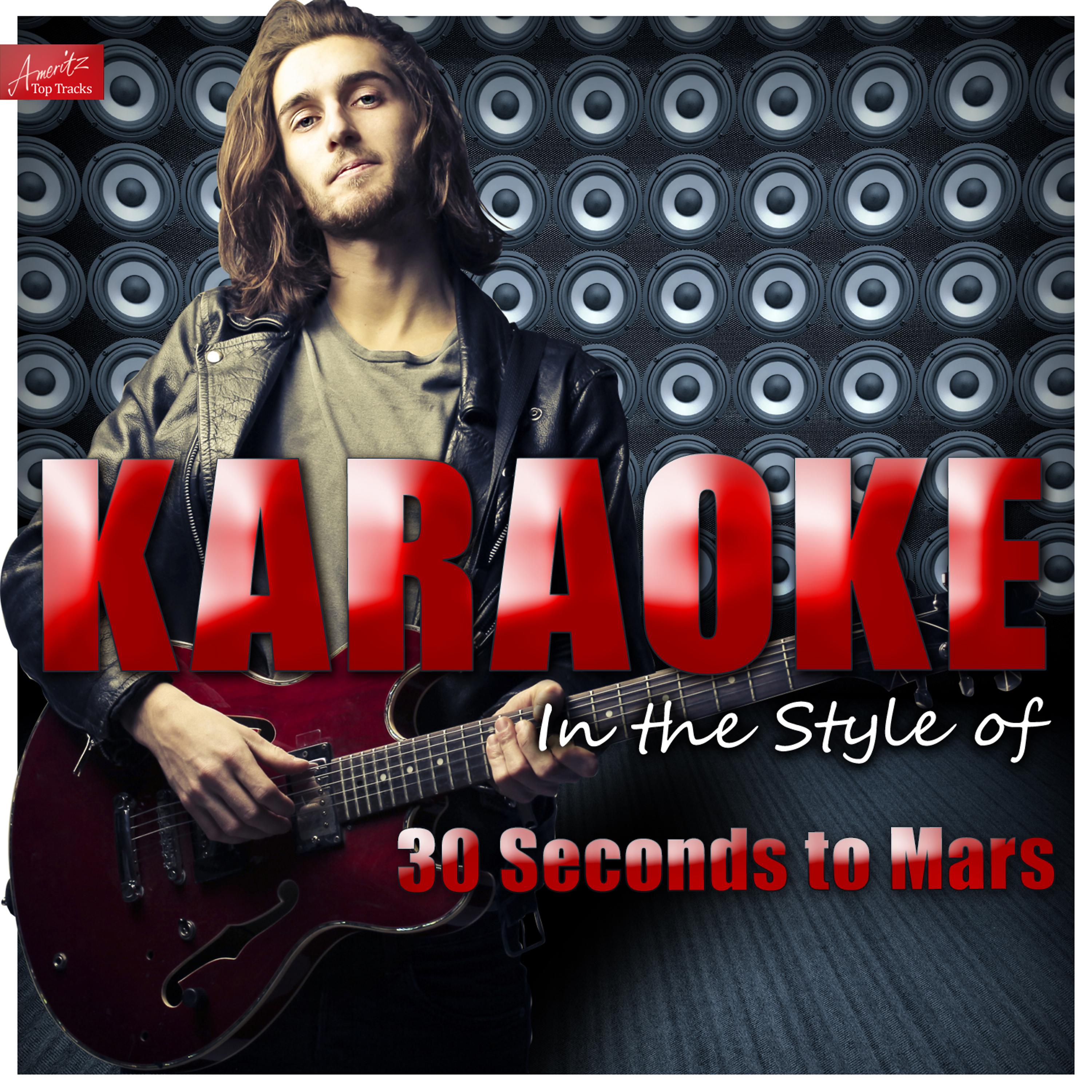 Ameritz Top Tracks - Closer to the Edge (In the Style of 30 Seconds to Mars) [Karaoke Version]