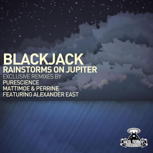 BLACK JACK - Rainstorms On Jupiter (Original Mix)