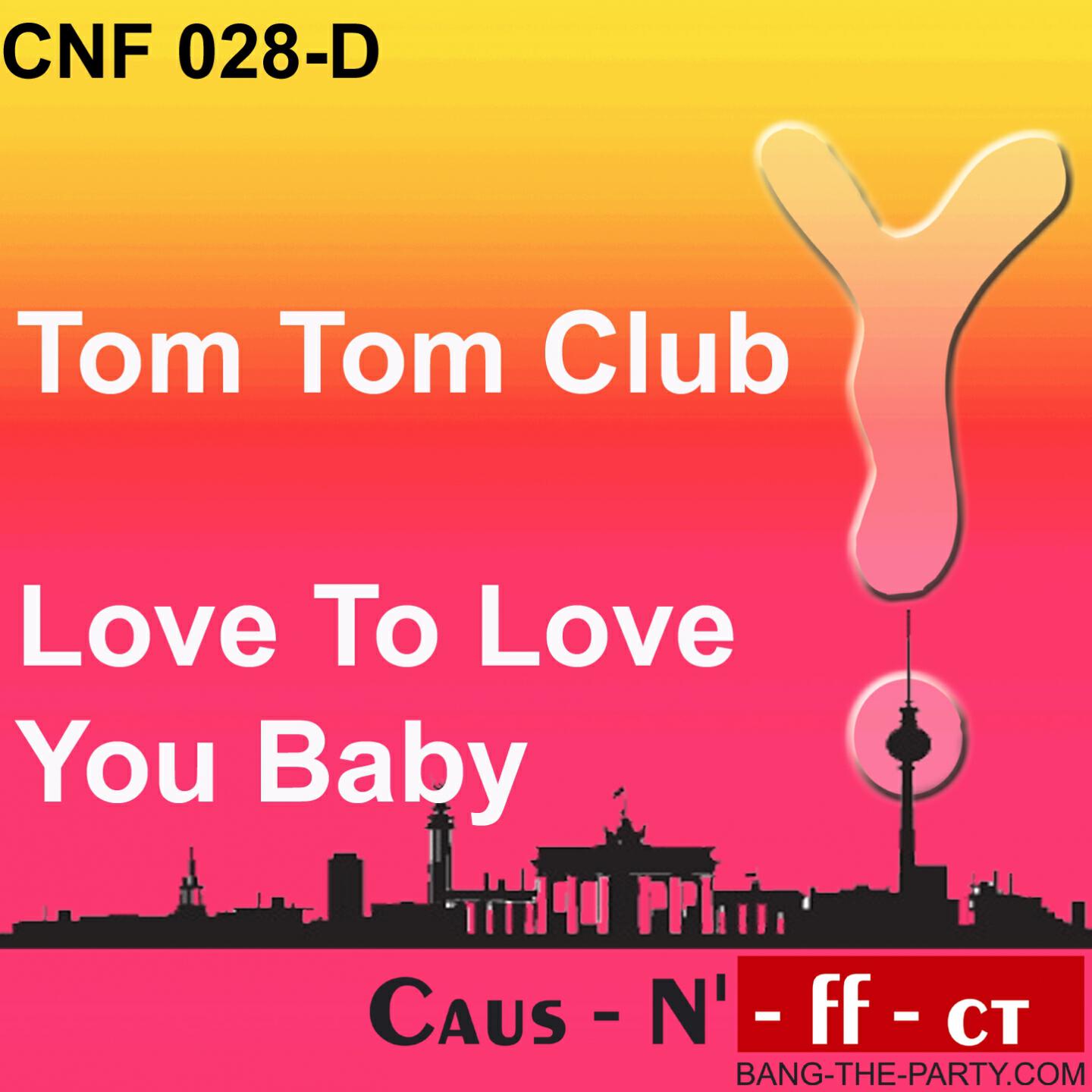 Tom Tom Club - Love to Love You Baby (Tom Novy & Pufo Remix)