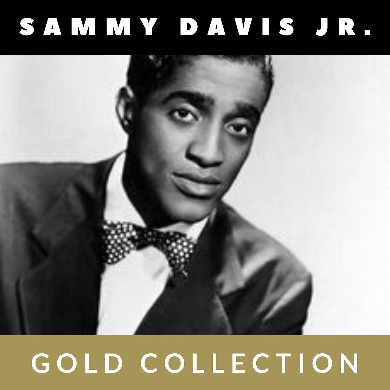Постер альбома Sammy Davis Jr. - Gold Collection
