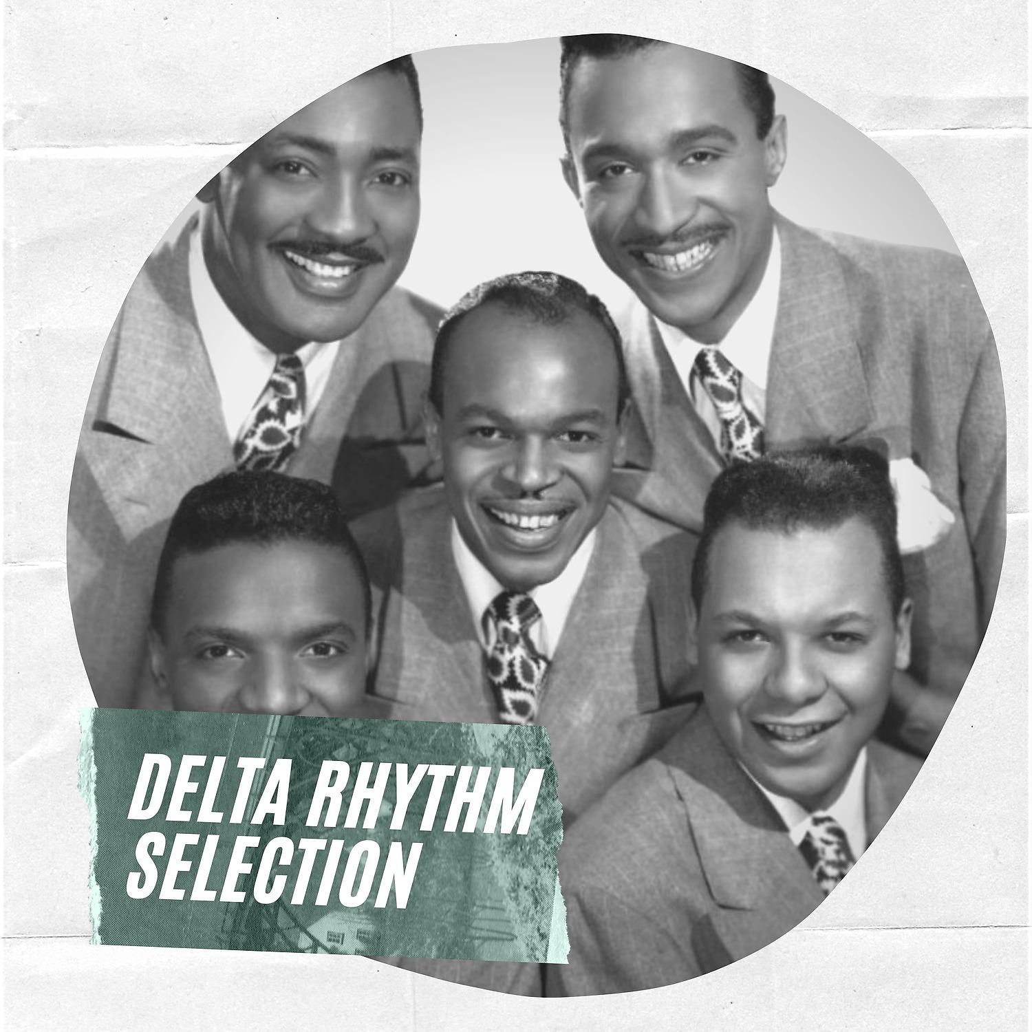 Постер альбома Delta Rhythm Selection