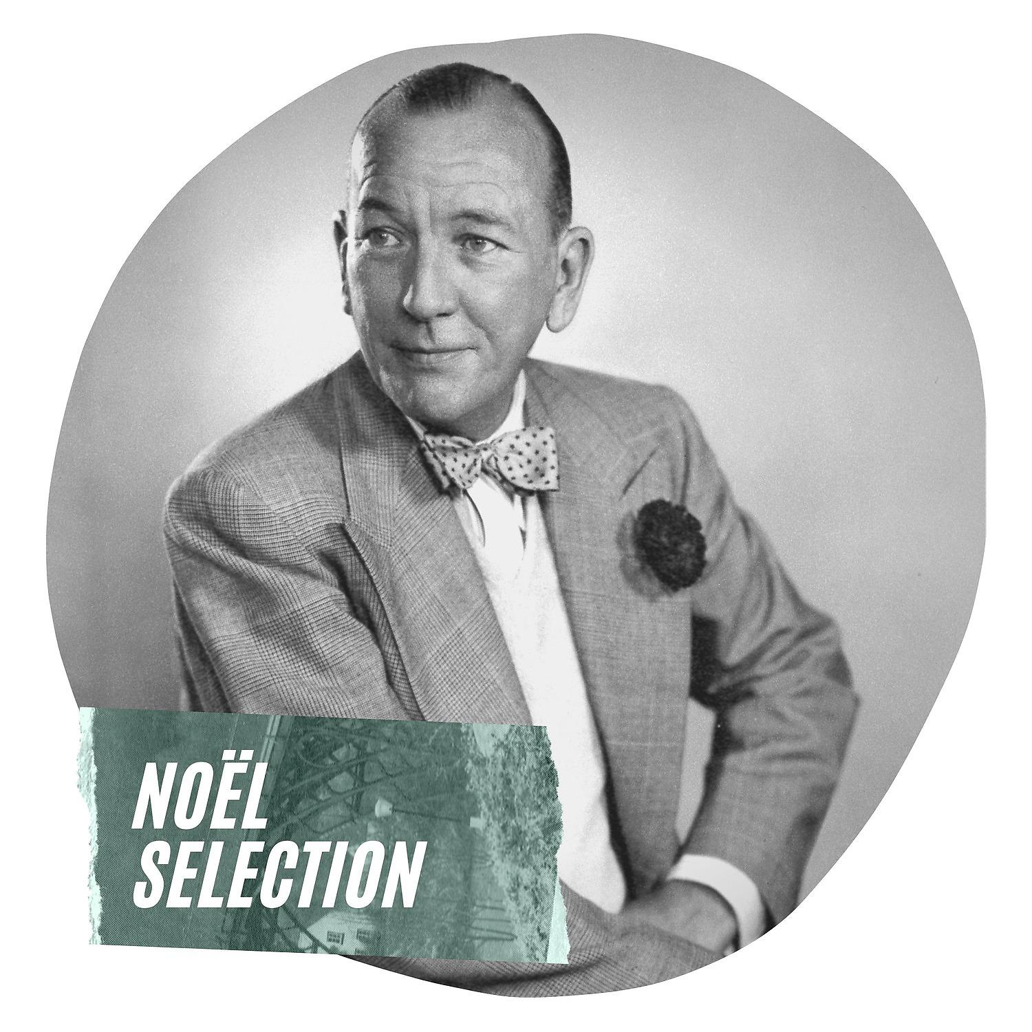 Постер альбома Noël Selection