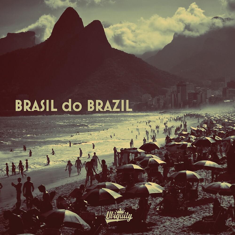 Постер альбома Brasil Do Brazil