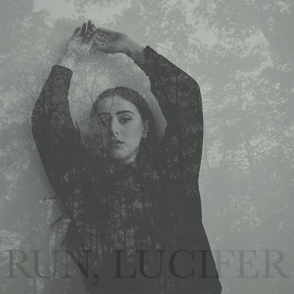 Постер альбома Run, Lucifer