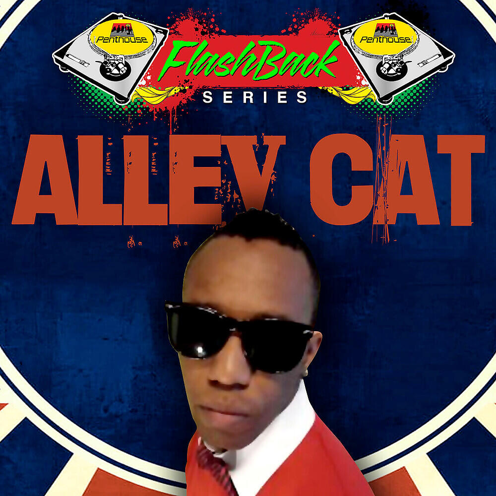 Alley Cat - Ghetto Superstar
