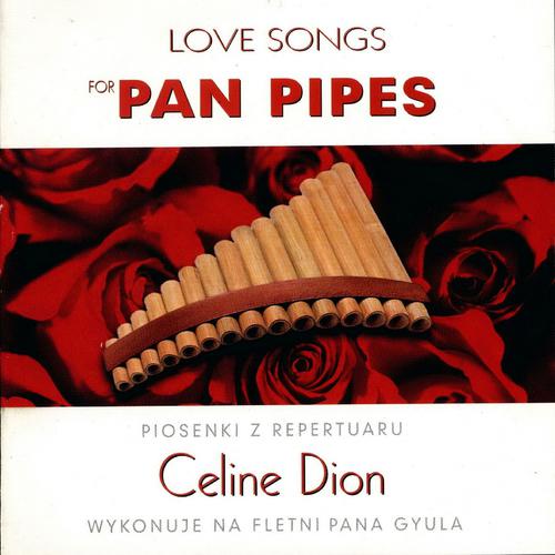 Постер альбома Love Songs for Pan Pipe