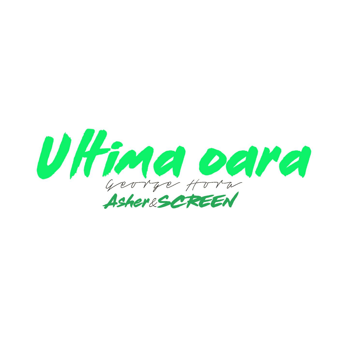 Постер альбома Ultima Oara