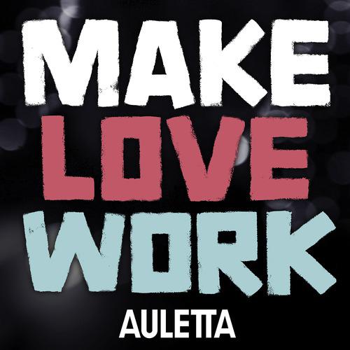Постер альбома Make Love Work