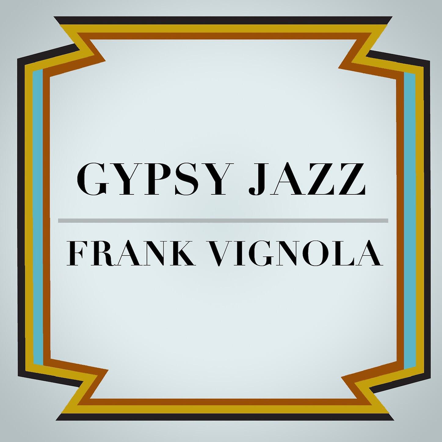 Frank Vignola - Town to Town