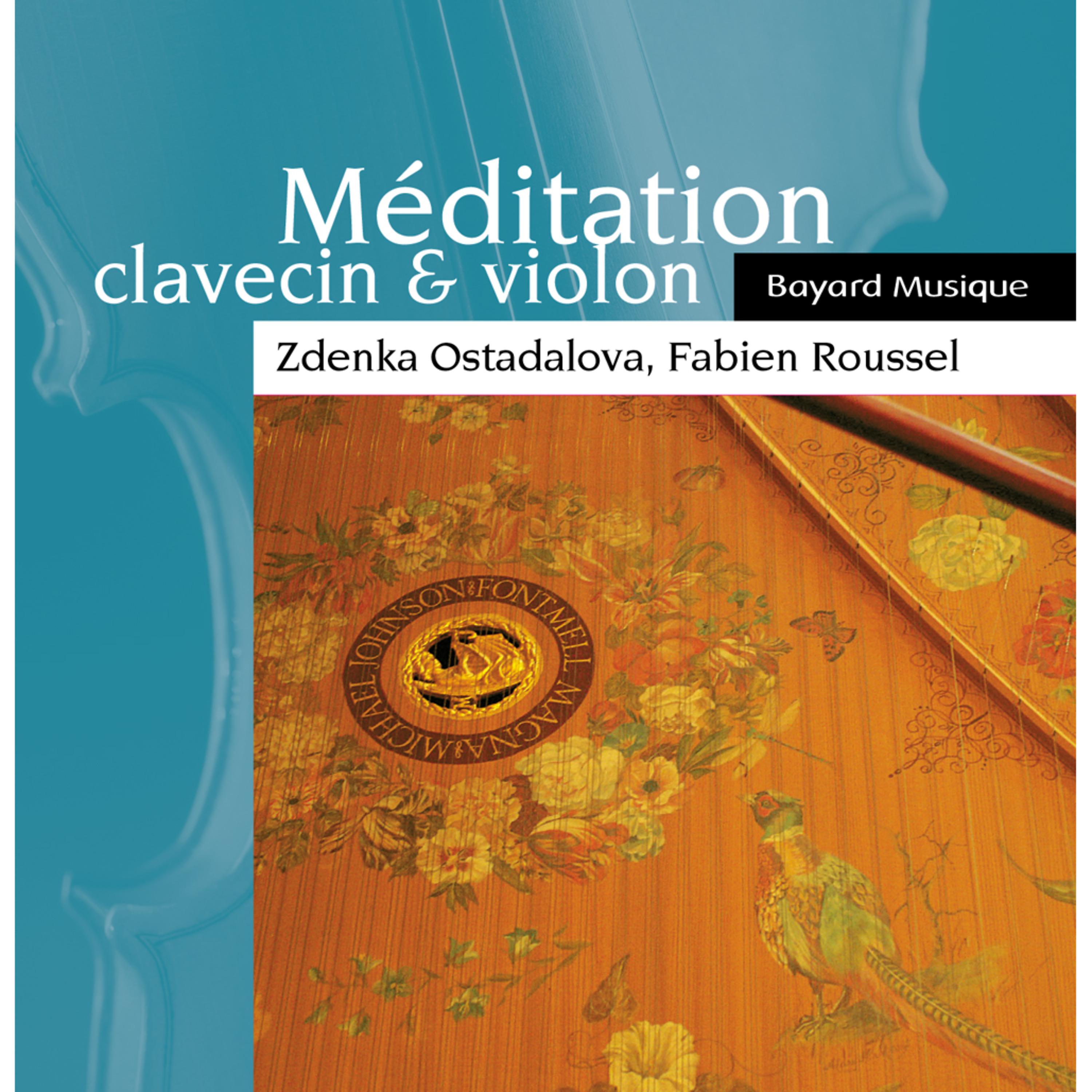 Постер альбома Méditation: Clavecin & violon