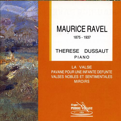 Постер альбома Ravel : Thérèse Dussaut