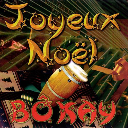 Постер альбома Joyeux Noël Bokay