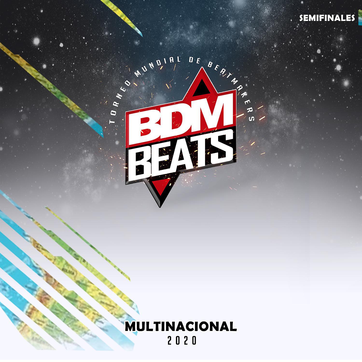 Постер альбома BDM BEATS Multinacional Semifinales 2020