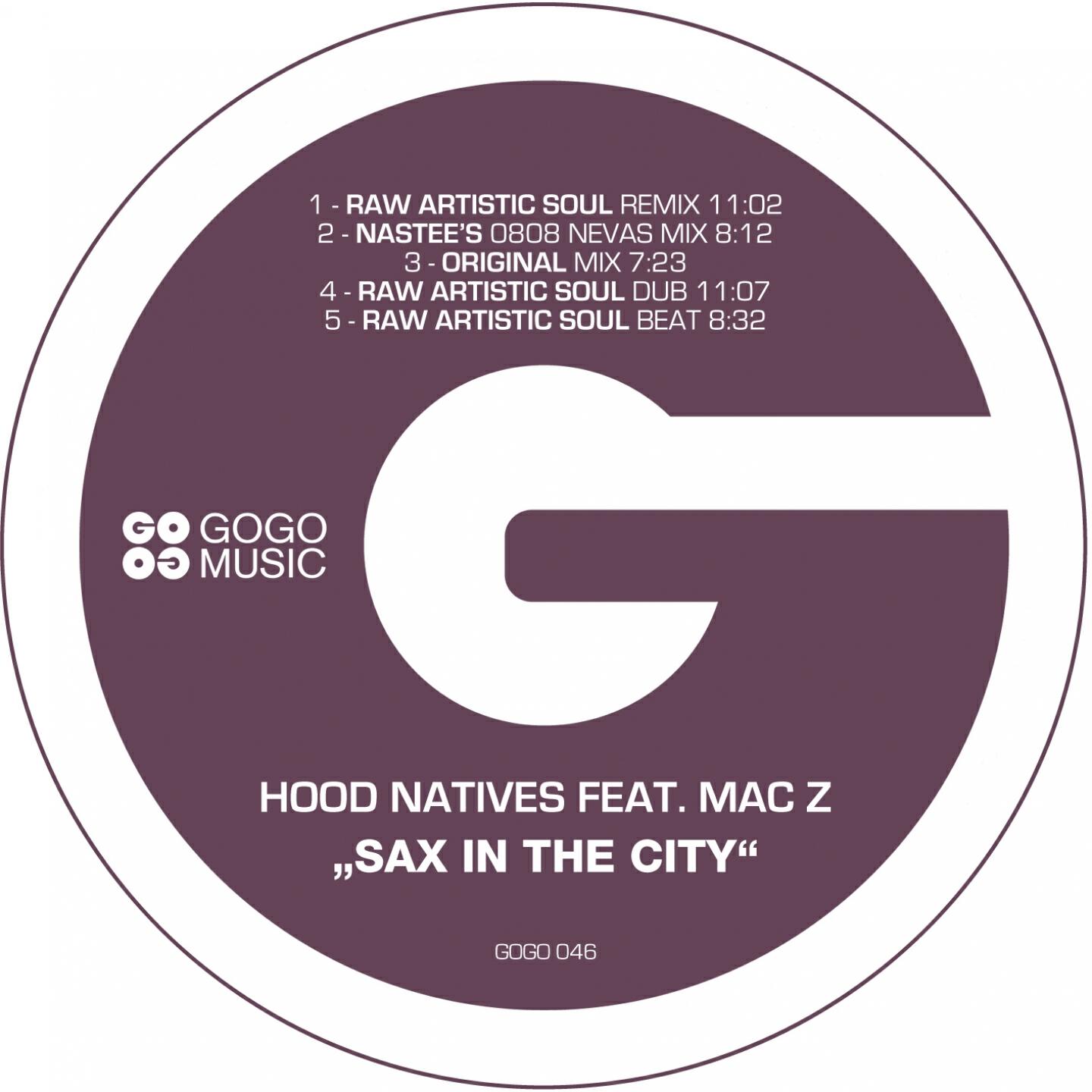 Hood Natives - Sax in the City (Raw Artistic Soul Dub)