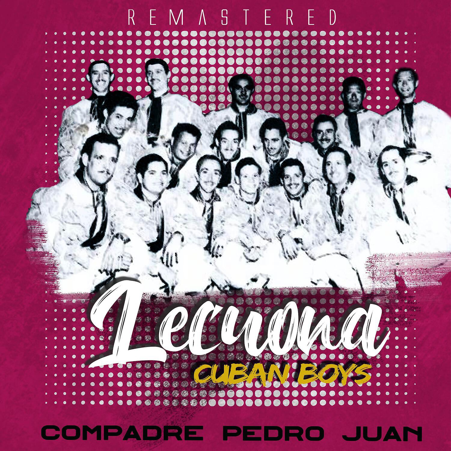 Lecuona Cuban Boys - Locas por el mambo (Remastered)