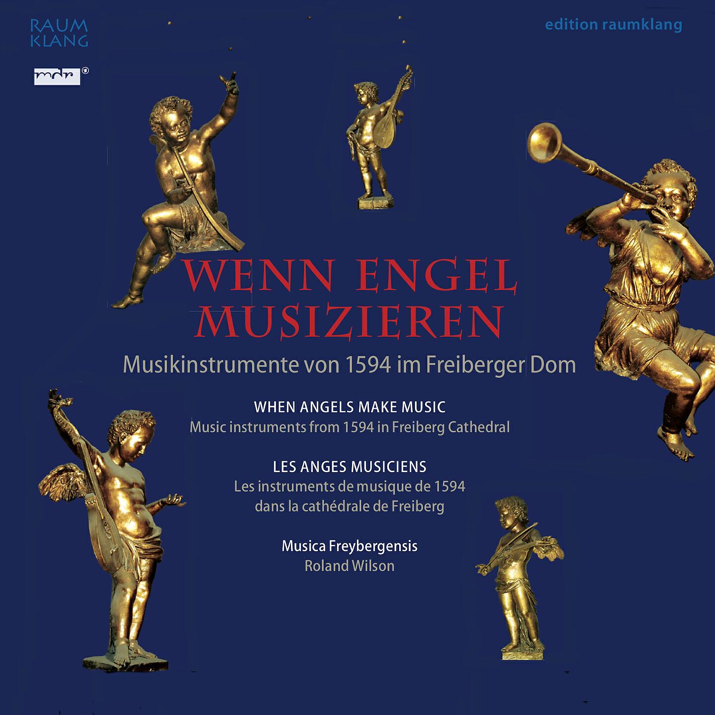Musica Freybergensis - Duo Seraphim (Geistliche Musik - Musikinstrumente von 1594 im Freiberger Dom)