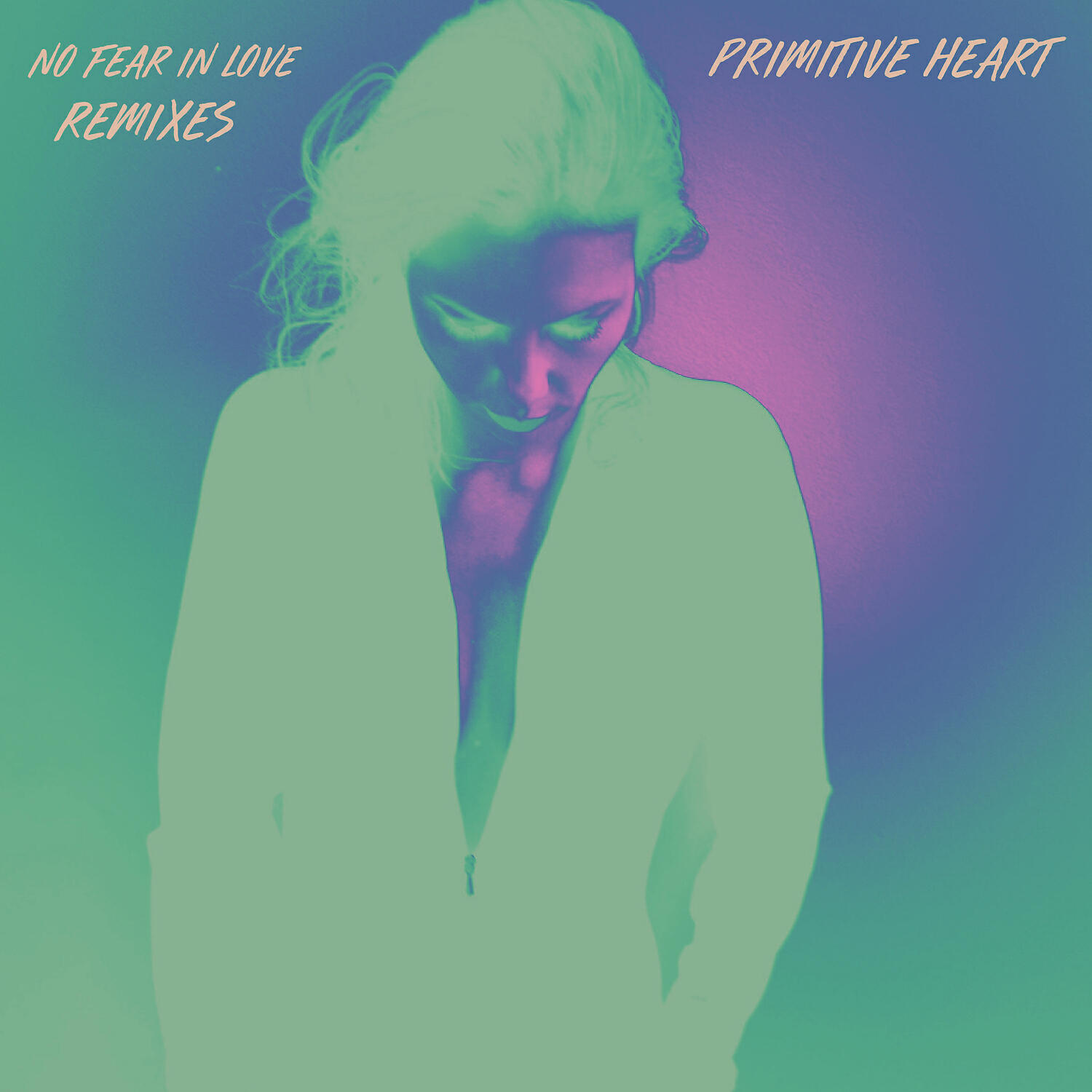 Primitive Heart - No Fear In Love (Revolution, I Love You Remix)