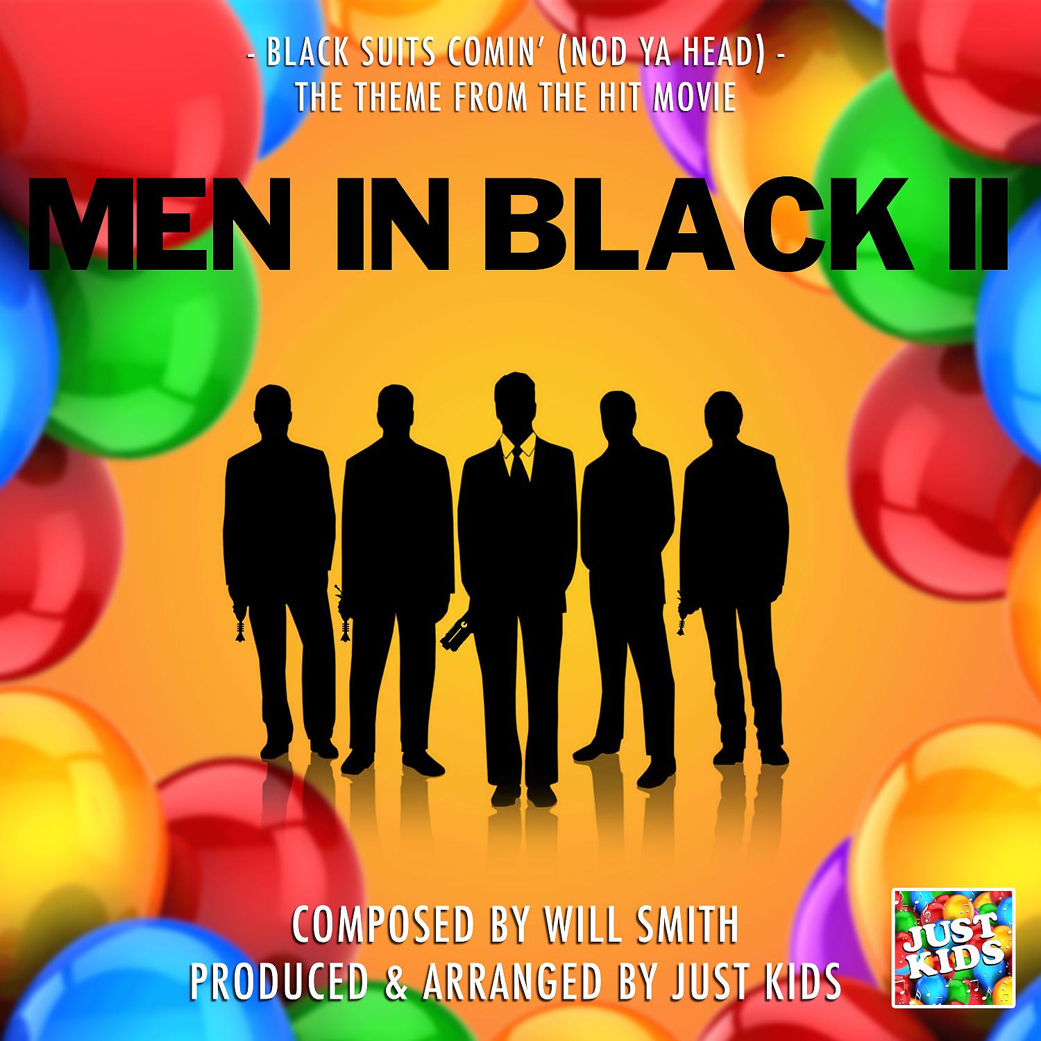 Постер альбома Black Suits Coming' (Nod Ya Head)  [From "Men In Black II"]