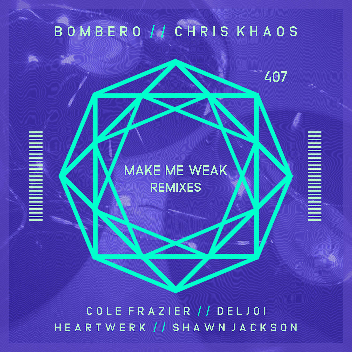 Bombero - Make Me Weak (HeartWerk Remix)