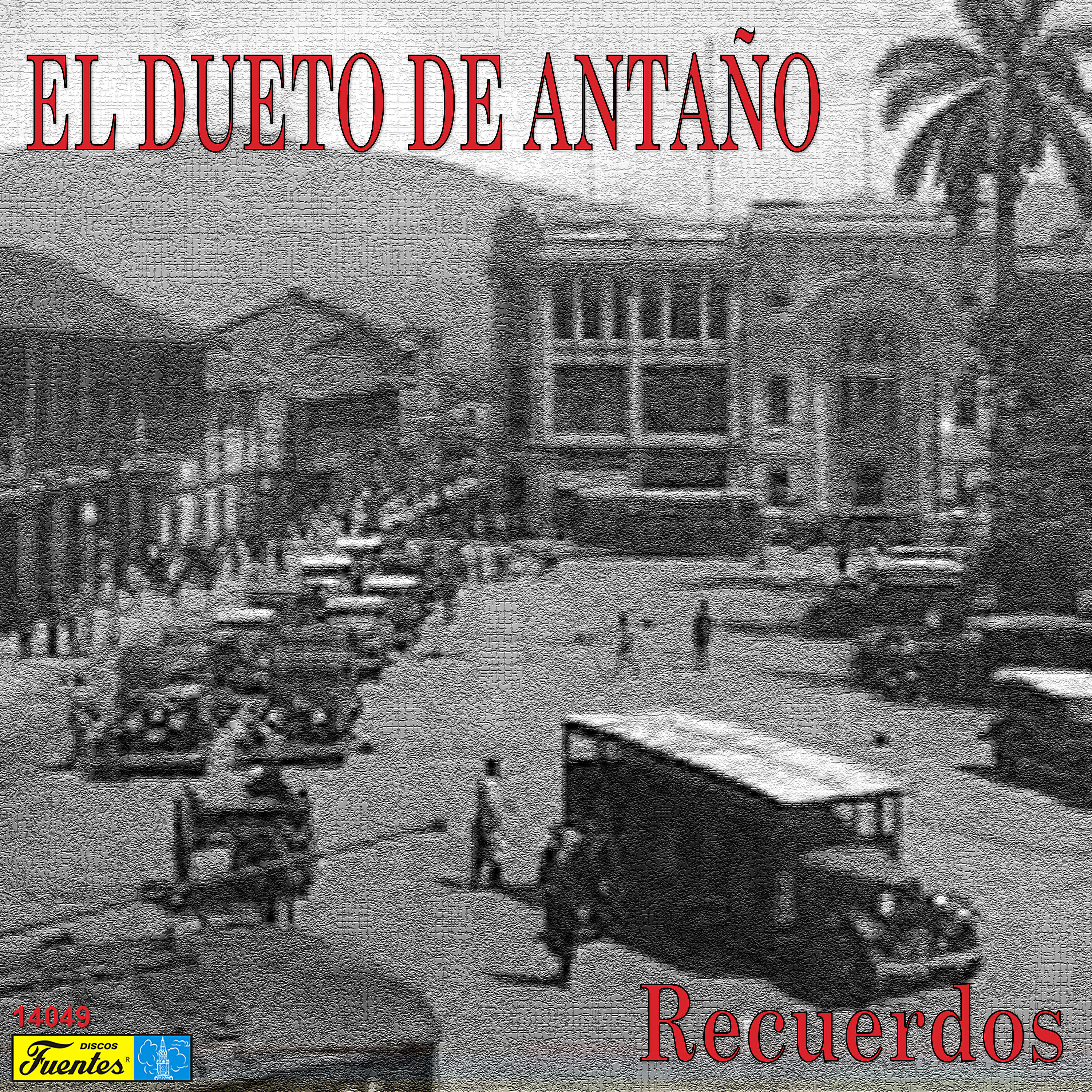 Dueto De Antano - El Palomo Azul