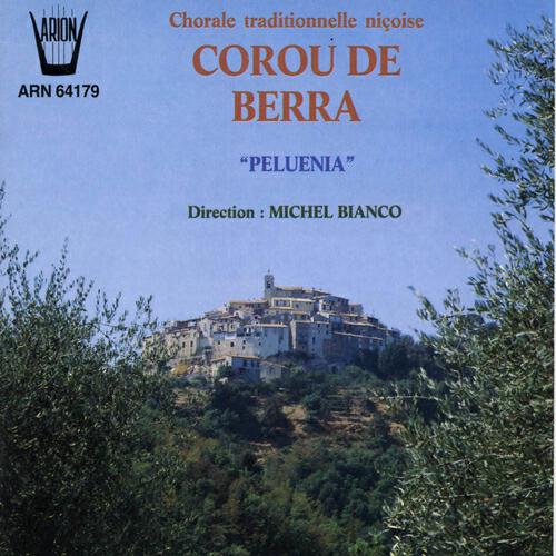 Chorale traditionnelle niçoise Corou de Berra - Pastre que sias en mountagna