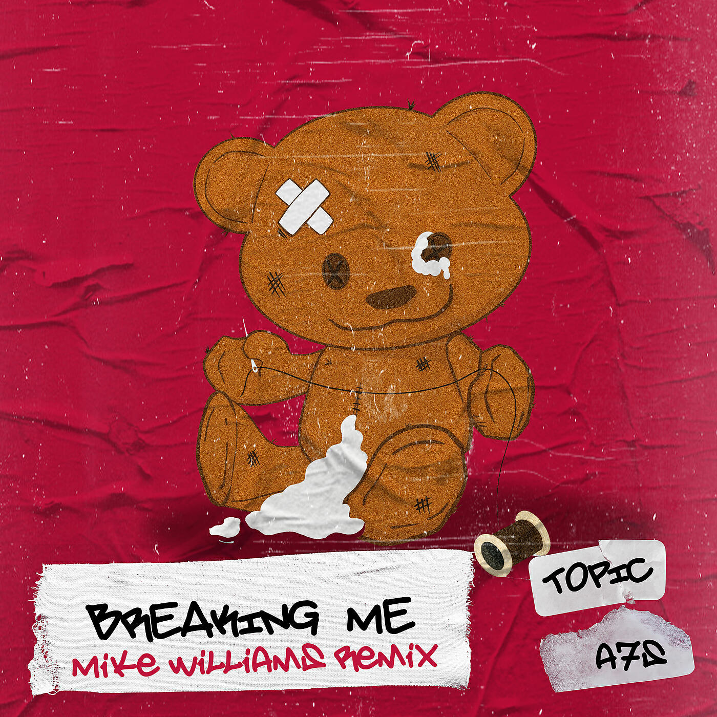 Topic - Breaking Me (Mike Williams Remix)