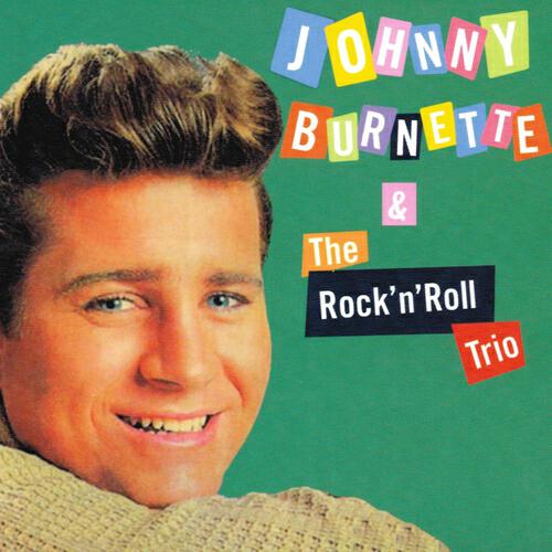 Johnny Burnette - Lonesome Train, On a Lonesome Track