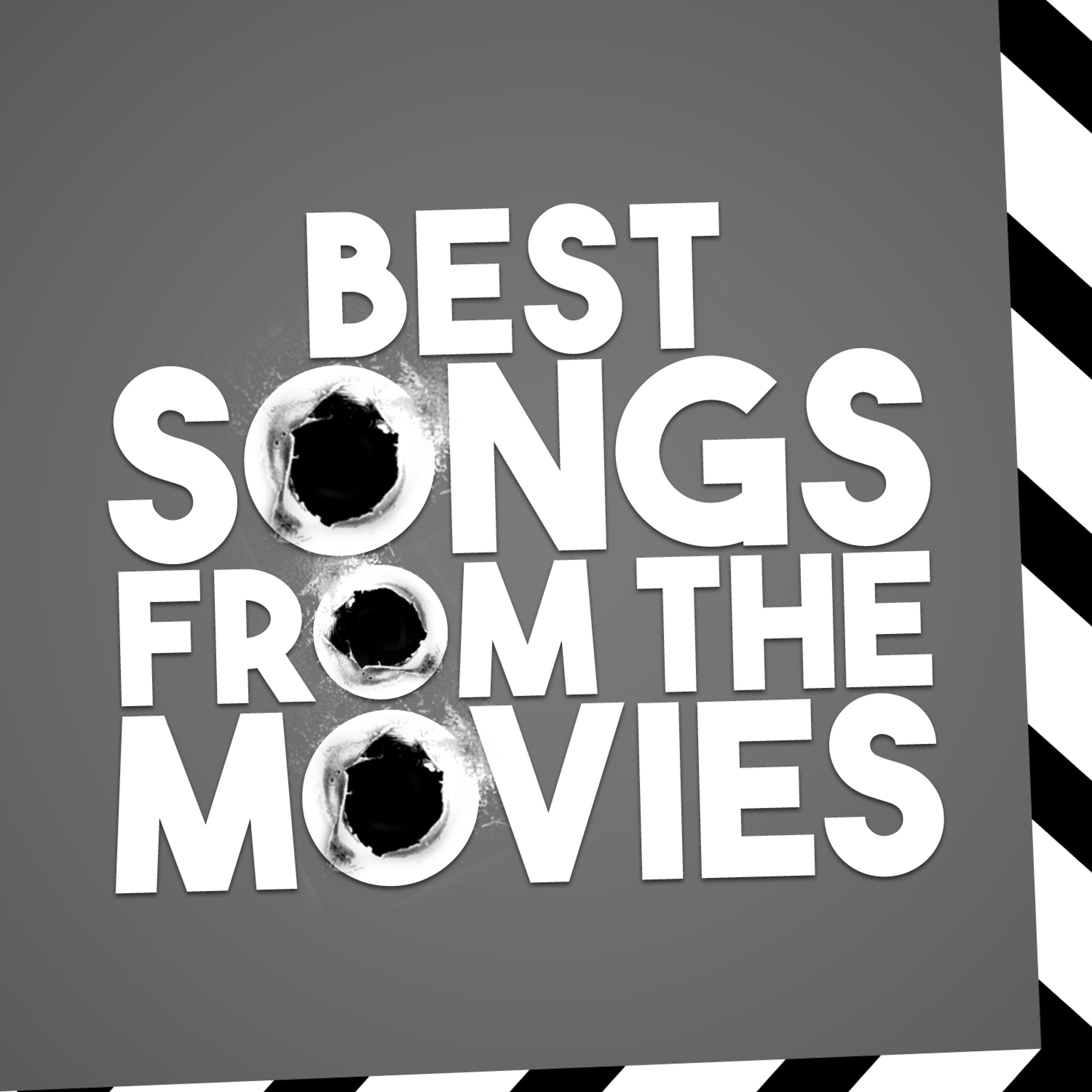 Постер альбома Best Songs from the Movies