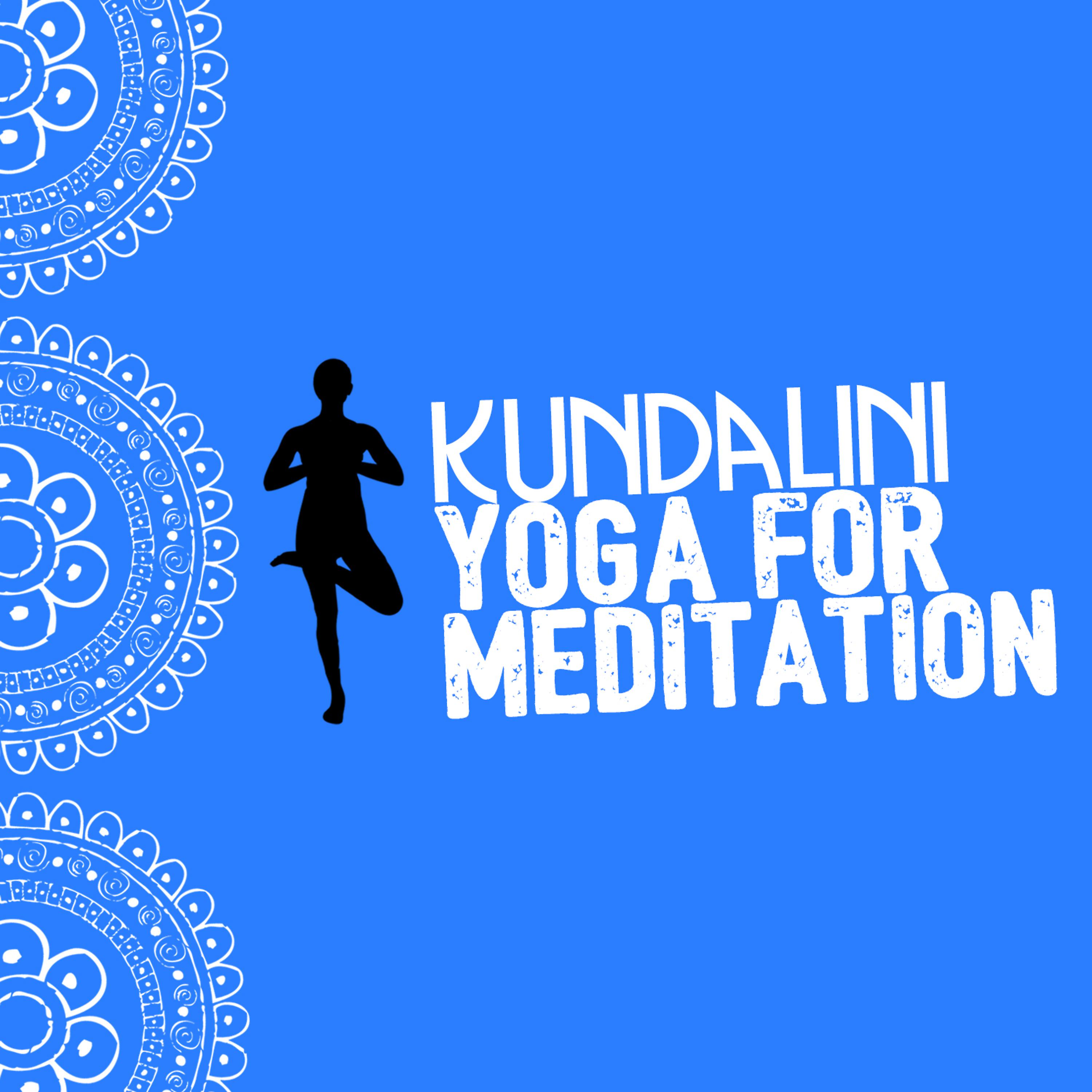 Постер альбома Kundalini Yoga for Meditation