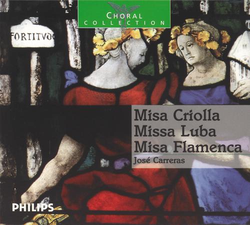 Постер альбома Missa Criolla / Misa Luba / Missa Flamenca
