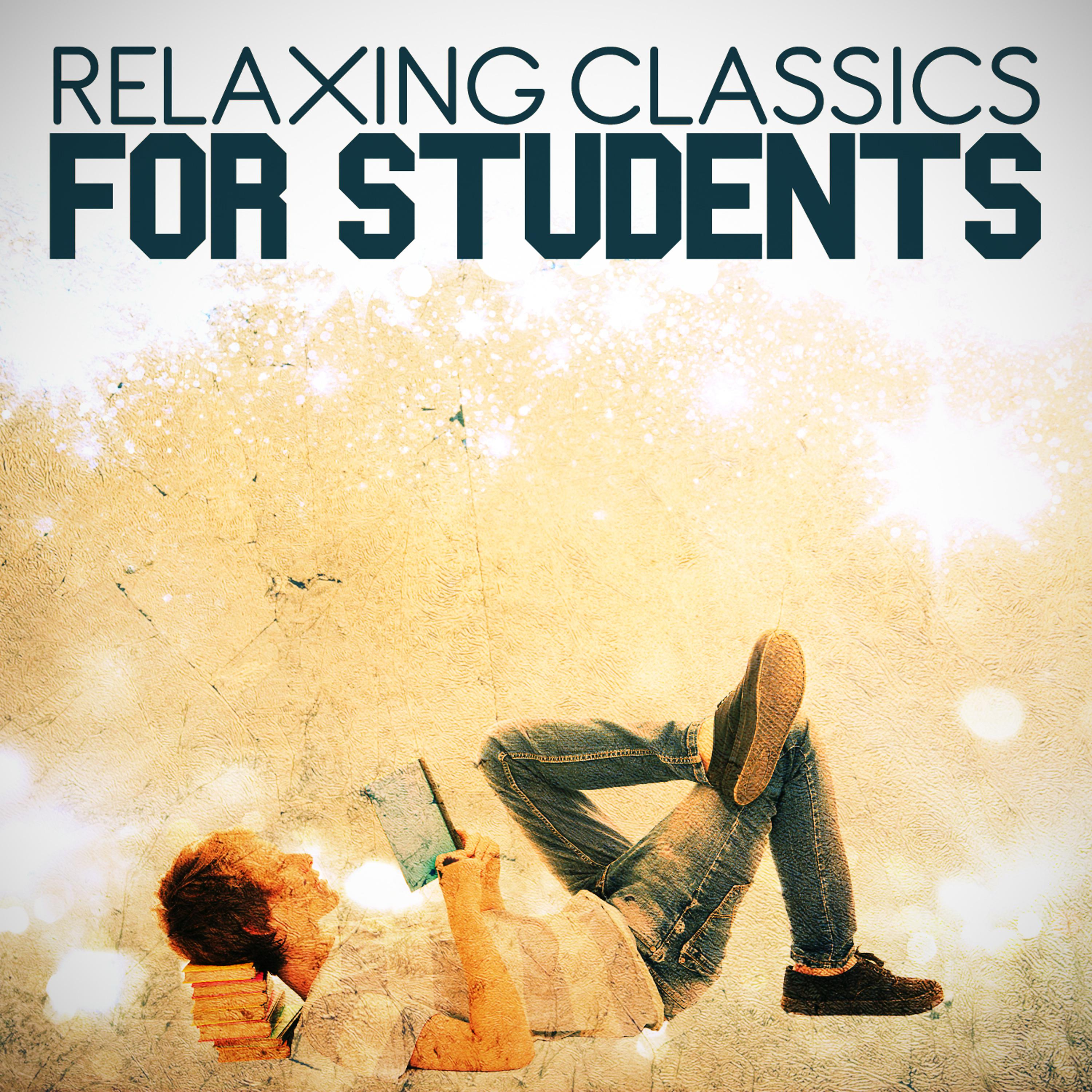 Постер альбома Relaxing Classics for Students