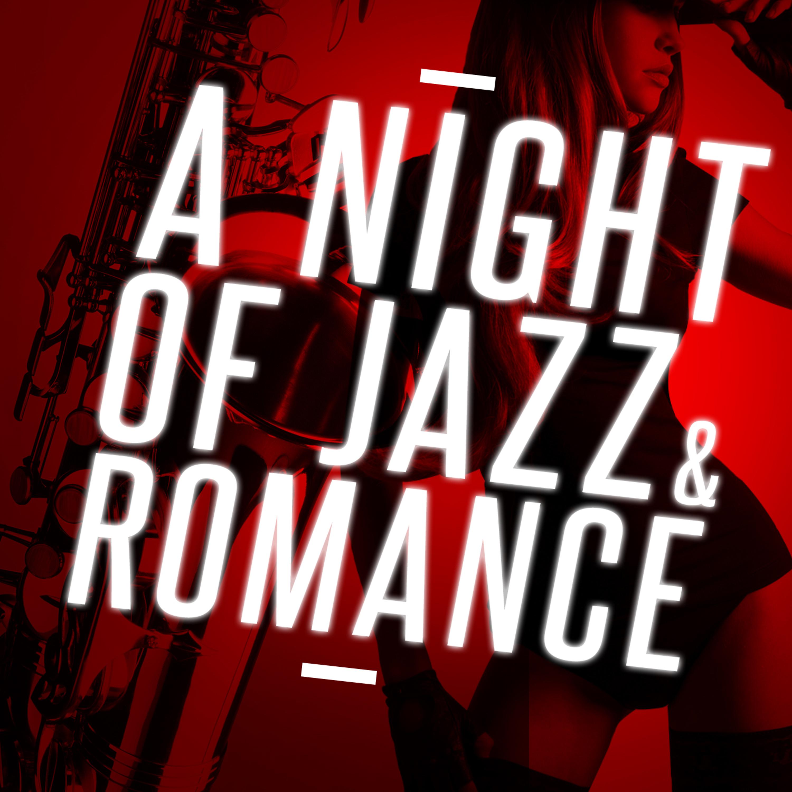 Постер альбома A Night of Jazz & Romance